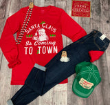 Santa Claus Is Coming To Town LS Tee- Red