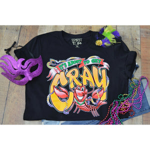 It's About To Get Cray Graphic Tee - Black