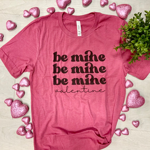 Be Mine Valentine Graphic Tee - Raspberry